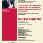 LA SOSTENIBILITÀ AMBIENTALE, ECONOMICA E SOCIALE NELLA COMUNICAZIONE DI PRODOTTO E D’IMPRESA L’iter di verifica e validazione dei claim etici, sostenibili, ESG