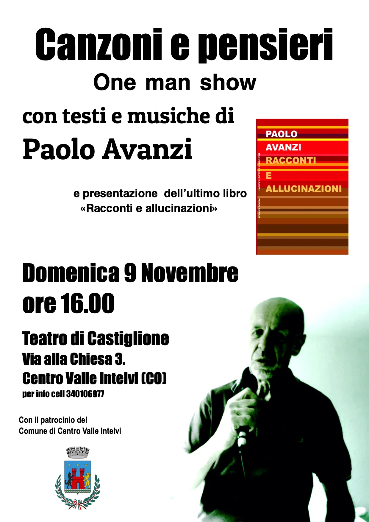 Canzoni e pensieri. One man show di Paolo Avanzi al Teatro di Castiglione Intelvi (Como)